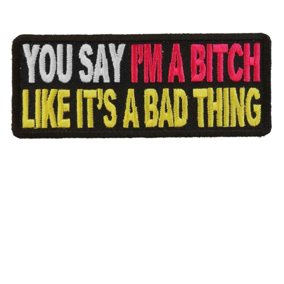 Daniel Smart Like It's A Bad Thing Patch, 4 x 1.5 inches